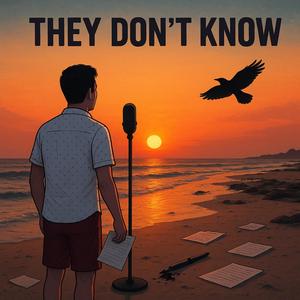 THEY DON'T KNOW