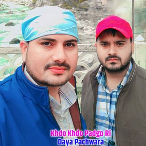 Khdo Khdo Padgo Ri