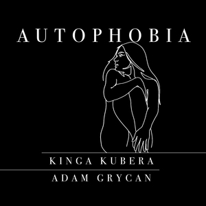 Autophobia