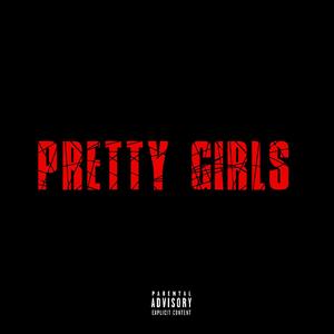 Pretty Girls