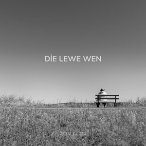 Die lewe wen