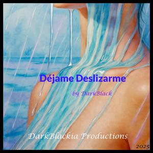 Déjame Deslizarme