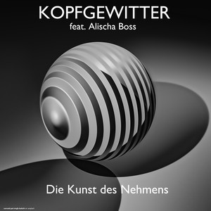 Die Kunst des Nehmens