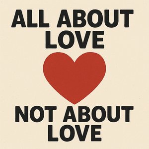 All About Love, Not About Love (Drum & Bass Mix)