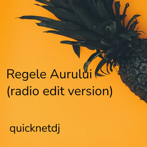 Regele Aurului (radio edit version) [Live]