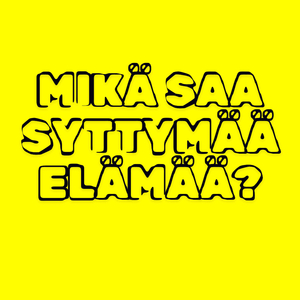 Mikä saa syttymää elämää