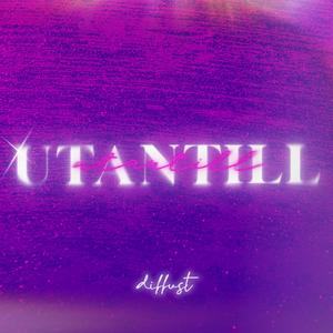 UTANTILL