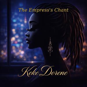 The Empress’s Chant