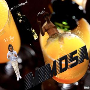 Mimosa (feat. AOB100Round & YN Jay)