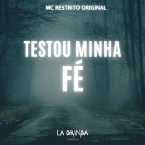 Testou Minha Fé