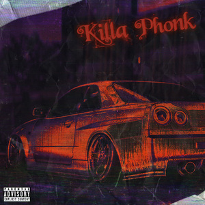 Killa Phonk
