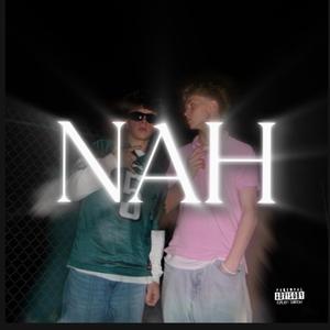 NAH (feat. Rich Wendigo)
