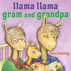 Llama Llama Gram and Grandpa拉玛和外婆外公（Anna Dewdney）
