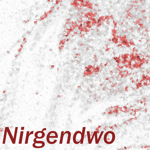 Nirgendwo