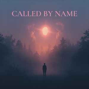 Called by Name