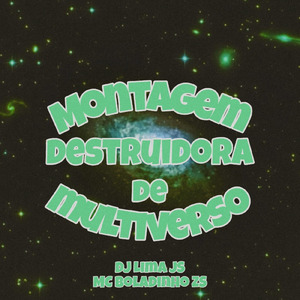 Montagem Destruidora de Multiverso