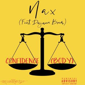 Confidence (feat. Dujaun Binns)