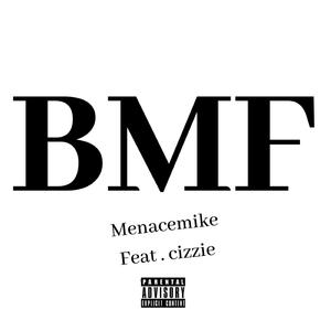 BMF (feat. Cizzieb)