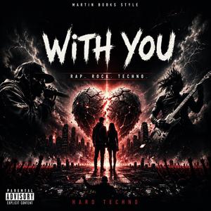 with you