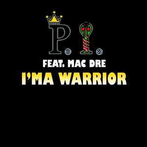 I'm a Warrior (feat. Mac Dre)