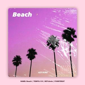 （售断）Funky Type Beat "Beach"