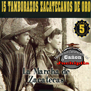 La Marcha de Zacatecas