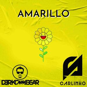 Amarillo (feat. Carlinho)