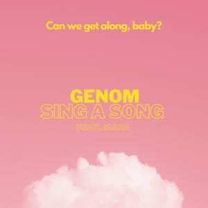 Sing A Song (feat. Mara)