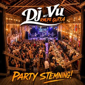 Skål skål! (Dj Vu Remix Party edition )