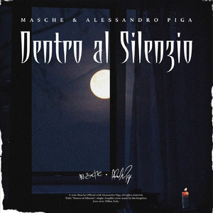 Dentro al silenzio (feat. Alessandro Piga)