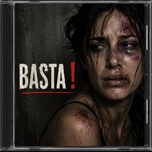 BASTA !