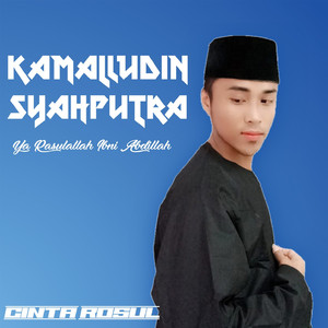 Ya Rosulallah Ibni Abdillah (Cover Version)