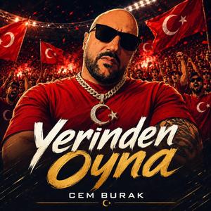 Yerinden Oyna - Türkiye Milli Takım Marşı