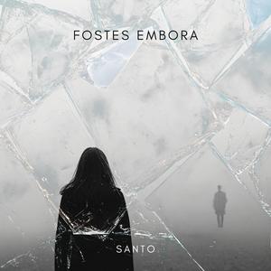 Fostes embora