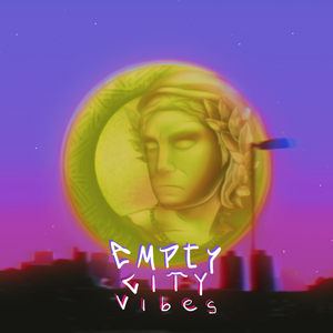 Empty City Vibes