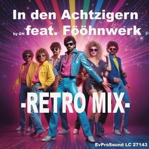 In den Achtzigern (feat. Fööhnwerk)
