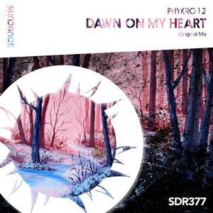 Dawn On My Heart (Original Mix)