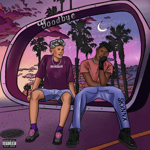 Goodbye