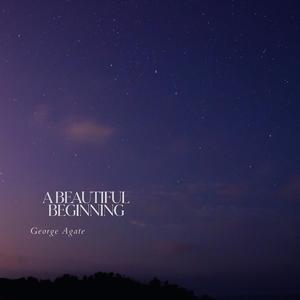 A Beautiful Beginning