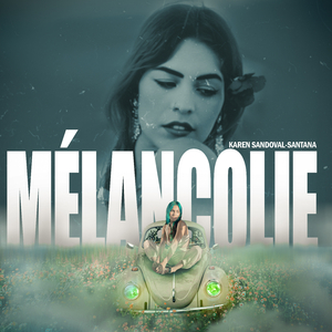 MÉLANCOLIE