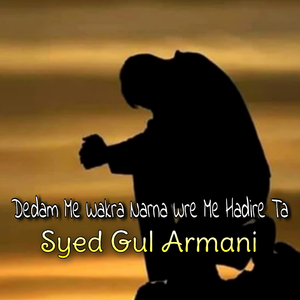 Dedan Me Wakra Darna Wre Me Hadire Ta