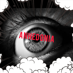 Anhedonia