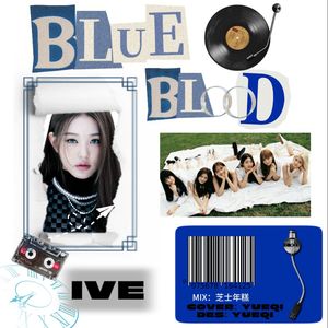 Blue blood（阿卡贝拉）