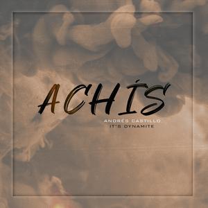 Achís (feat. Andrés Castillo)