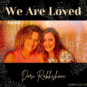 We Are Loved
