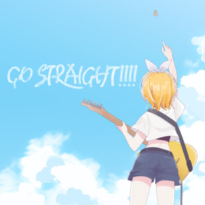 GO STRAIGHT!!!!