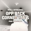 Bubii - Opp Pack/Corner Days (feat. Shynelevell & Chegobeatz)