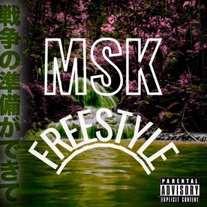 MSK Freestyle (feat. Kane & Stank)