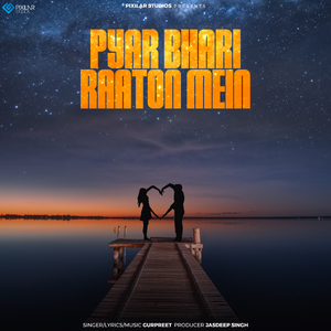 Pyar Bhari Raaton Mein