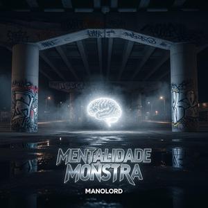 Mentalidade Monstra